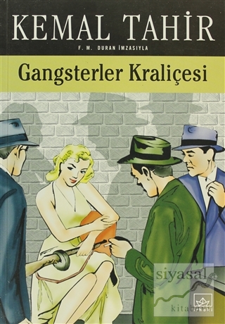 Gangsterler Kraliçesi Bir Mayk Hammer Romanı Kemal Tahir