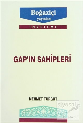 GAP'ın Sahipleri Mehmet Turgut