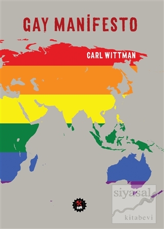 Gay Manifesto Carl Wittman