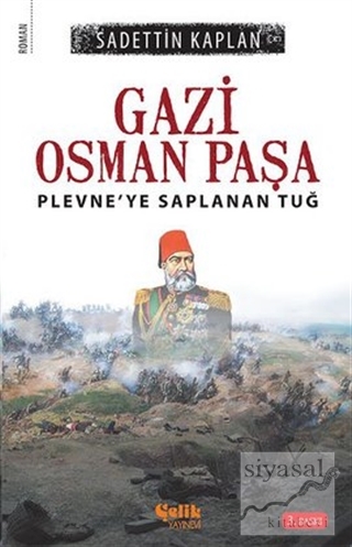 Gazi Osman Paşa Sadettin Kaplan