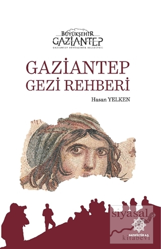 Gaziantep Gezi Rehberi (Ciltli) Hasan Yelken