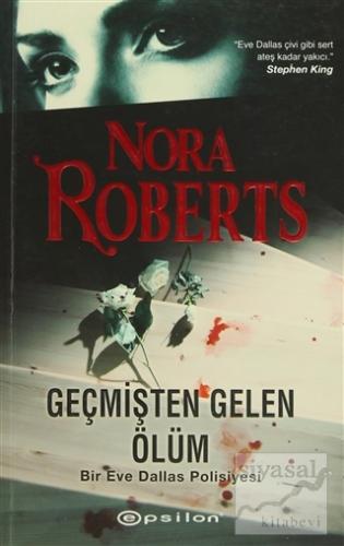 Geçmişten Gelen Ölüm Nora Roberts