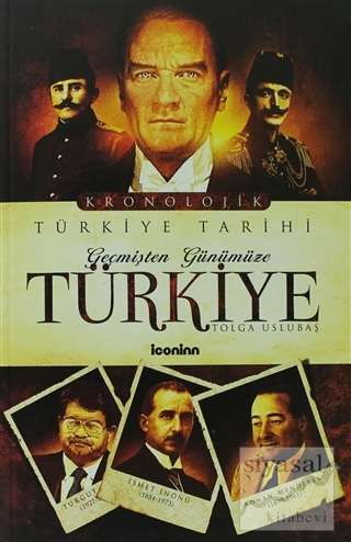 Geçmişten Günümüze Türkiye Tolga Uslubaş
