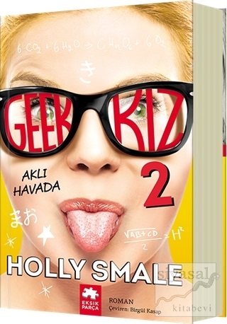 Geek Kız - 2 : Aklı Havada Holly Smale