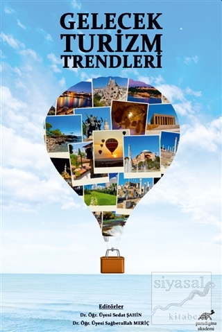 Gelecek Turizm Trendleri Sedat Şahin