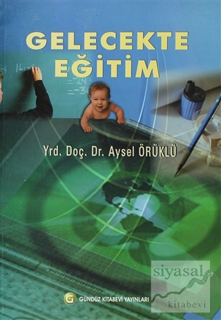 Gelecekte Eğitim
