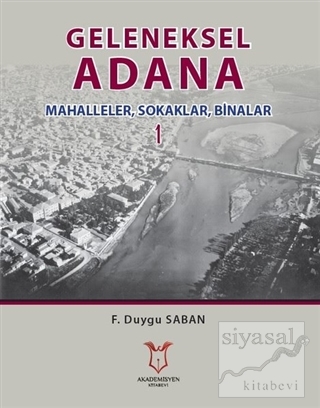 Geleneksel Adana 1 F. Duygu Saban