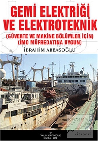 Gemi Elektriği ve Elektroteknik İbrahim Abbasoğlu