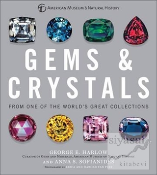 Gems Crystals: From One of the World's Great Collections (Ciltli) Geor