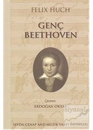 Genç Beethoven Felix Huch
