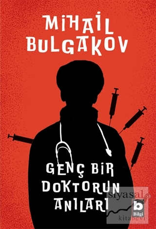 Genç Bir Doktorun Anıları Mihail Afansyeviç Bulgakov