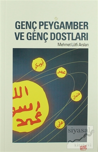 Genç Peygamber ve Genç Dostları Mehmet Lütfi Arslan