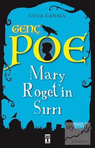 Genç Poe - Mary Roget'in Sırrı Cuca Canals