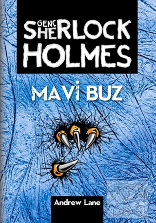 Genç Sherlock Holmes : Mavi Buz Andrew Lane