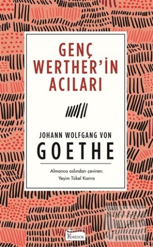 Genç Werther'in Acıları (Ciltsiz) Johann Wolfgang von Goethe