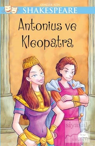 Gençler için Shakespeare - Antonius ve Kleopatra William Shakespeare