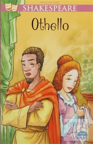 Gençler İçin Shakespeare: Othello William Shakespeare
