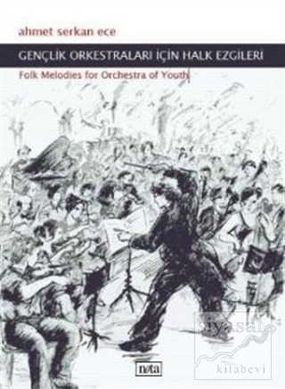 Gençlik Orkestraları İçin Halk Gezileri Ahmet Serkan Ece