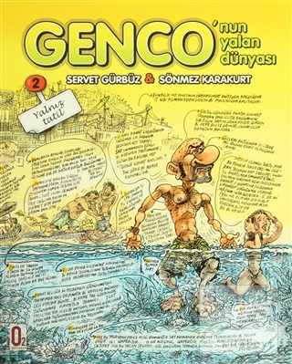 Genco'nun Yalan Dünyası - Yalnız Tatil 2 Servet Gürbüz