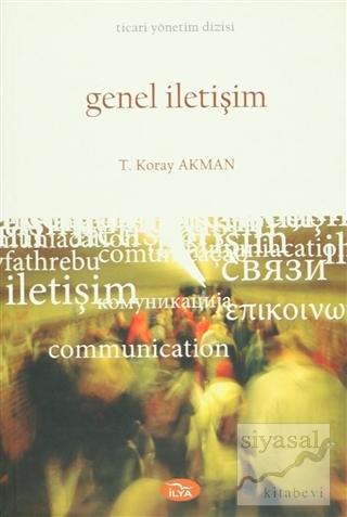 Genel İletişim T. Koray Akman