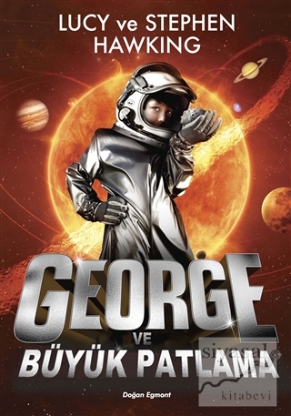 George ve Büyük Patlama - 3 Stephen Hawking
