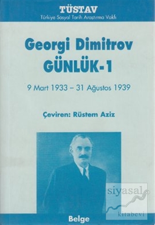 Georgi Dimitrov'un Günlükleri (3 Cilt Takım) Georgi Dimitrov