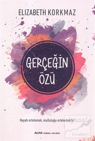 Gerçeğin Özü