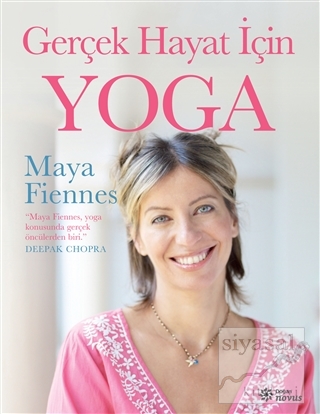 Gerçek Hayat İçin Yoga Maya Fiennes