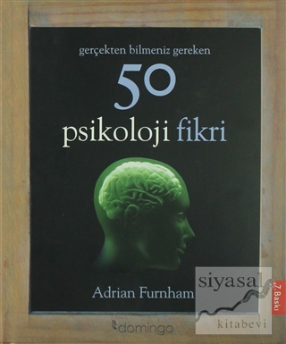 Gerçekten Bilmeniz Gereken 50 Psikoloji Fikri (Ciltli) Adrian Furnham