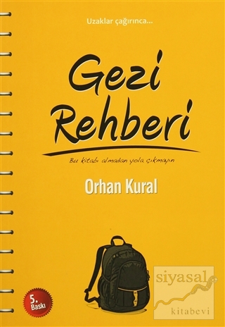 Gezi Rehberi Orhan Kural