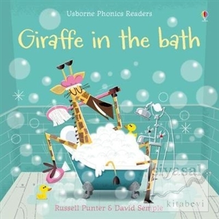 Giraffe in the Bath (Phonics Readers) Russell Punter