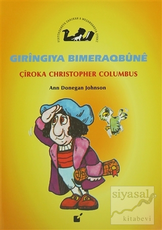 Gıringıya Bımeraqbune - Çiroka Christopher Columbus Ann Donegan Johnso