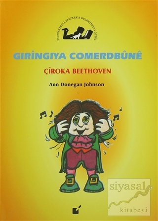 Gıringıya Comerdbune - Çiroka Beethoven Ann Donegan Johnson