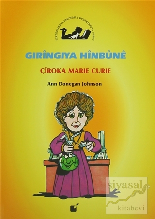 Gıringıya Hinbune - Çiroka Marie Curie Ann Donegan Johnson