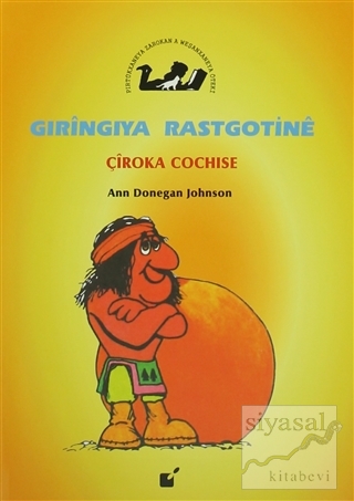 Gıringıya Rastgotine - Çiroka Cochise Ann Donegan Johnson