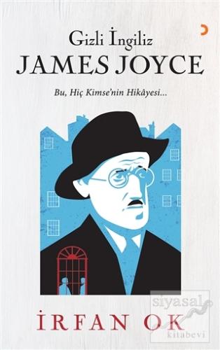 Gizli İngiliz James Joyce İrfan Ok