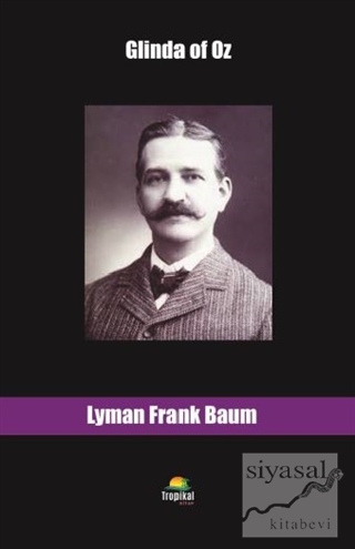Glinda of Oz Lyman Frank Baum