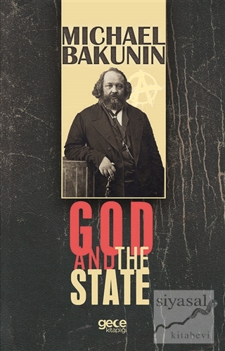 God And The State Michael Bakunin
