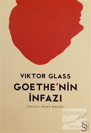 Goethe'nin İnfazı Viktor Glass