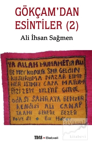 Gökçam'dan Esintiler (2) Ali İhsan Sağmen