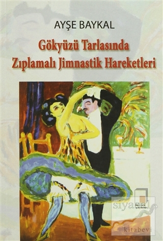 Gökyüzü Tarlasında Zıplamalı Jimnastik Hareketleri