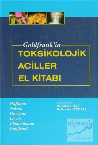 Goldfrank'in Toksikolojik Aciller El Kitabı (Ciltli) Robert S. Hoffman