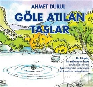 Göle Atılan Taşlar Ahmet Durul