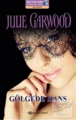 Gölgede Dans Julie Garwood