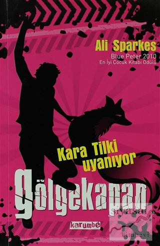 Gölgekapan - Kara Tilki Uyanıyor 1. Kitap Ali Sparkes