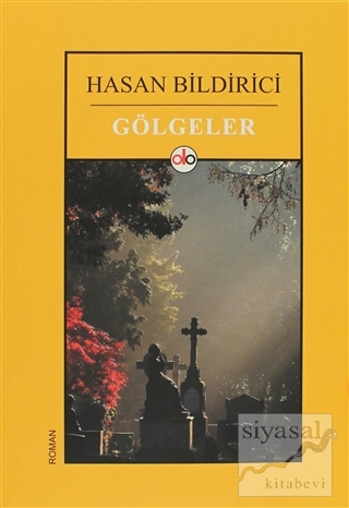 Gölgeler Hasan Bildirici