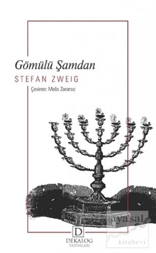 Gömülü Şamdan (Cep Boy) Stefan Zweig