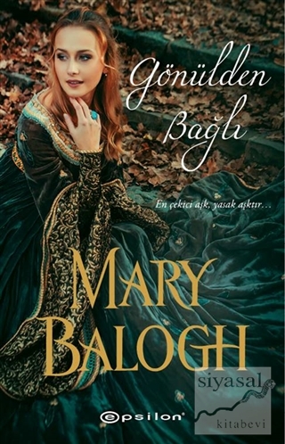 Gönülden Bağlı Mary Balogh