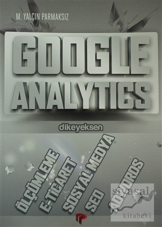 Google Analytics M. Yalçın Parmaksız