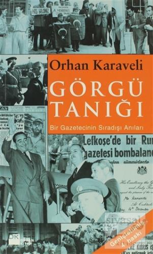 Görgü Tanığı Orhan Karaveli